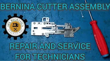 Bernina Cutter Assembly Service Repair 7 Series 5 Series 4 Series